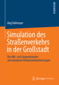 Simulation des Straßenverkehrs in der Großstadt : Das Mit- und Gegeneinander verschiedener Verkehrsteilnehmertypen