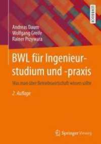 BWL fr Ingenieurstudium und -Praxis : Was Man ber Betriebswirtschaft Wissen Sollte