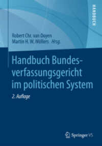 Handbuch Bundesverfassungsgericht im politischen System （2. Aufl. 2015. x, 984 S. X, 984 S. 240 mm）