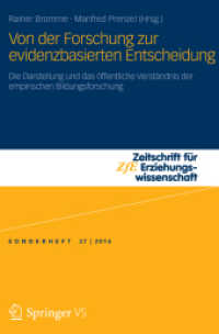 Von der Forschung zur evidenzbasierten Entscheidung : Die Darstellung und das öffentliche Verständnis der empirischen Bildungsforschung (Zeitschrift für Erziehungswissenschaft - Sonderheft)