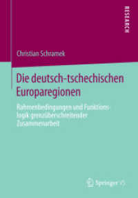 Die deutsch-tschechischen Europaregionen : Rahmenbedingungen und Funktionslogik grenzüberschreitender Zusammenarbeit