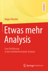 Etwas mehr Analysis : Eine Einführung in die mehrdimensionale Analysis （2014）