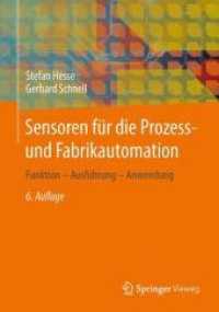 Sensoren Fr Die Prozess- Und Fabrikautomation : Funktion - Ausfhrung - Anwendung （6TH）