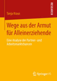 Wege aus der Armut für Alleinerziehende : Eine Analyse der Partner- und Arbeitsmarktchancen