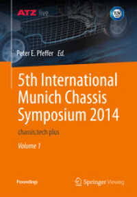 5th International Munich Chassis Symposium 2014, 2 Pts. : chassis.tech plus (Proceedings) （2014. 2014. xlii, 795 S. XLII, 795 p. 500 illus. In 2 volumes, not ava）