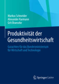 Produktivität der Gesundheitswirtschaft : Gutachten für das Bundesministerium für Wirtschaft und Technologie