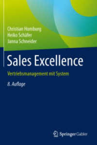 Sales Excellence : Vertriebsmanagement mit System （8TH）