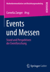 Events und Messen : Stand und Perspektiven der Eventforschung (Markenkommunikation und Beziehungsmarketing)