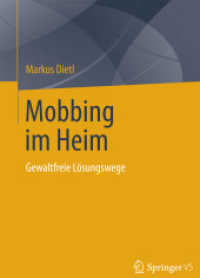 Mobbing im Heim : Gewaltfreie Lösungswege （2015）