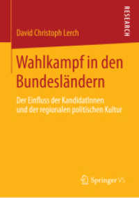 Wahlkampf in den Bundesländern : Der Einfluss der KandidatInnen und der regionalen politischen Kultur （2014）