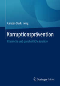 Korruptionsprävention : Klassische und ganzheitliche Ansätze