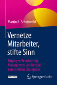 Vernetze Mitarbeiter, stifte Sinn : Employee Relationship Management am Beispiel eines Hidden Champions
