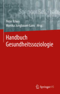 Handbuch Gesundheitssoziologie (Handbuch Gesundheitssoziologie)