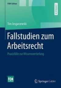 Fallstudien Zum Arbeitsrecht : Praxisflle Zur Wissensvertiefung (Fom-edition)