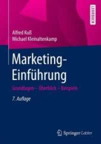 Marketing-einfuhrung : Grundlagen - Uberblick - Beispiele （7TH）