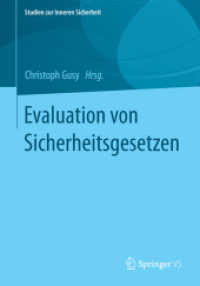 Evaluation von Sicherheitsgesetzen (Studien zur Inneren Sicherheit)