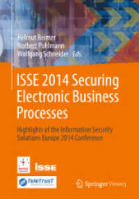 ISSE 2014 Securing Electronic Business Processes : Highlights of the Information Security Solutions Europe 2014 Conference （2014）