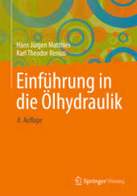 Einführung in Die Ölhydraulik : Für Studium Und Praxis （8TH）