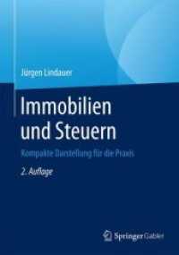 Immobilien Und Steuern : Kompakte Darstellung Fr Die Praxis （2 Revised）
