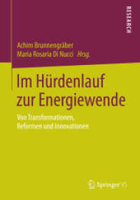 Im Hürdenlauf zur Energiewende : Von Transformationen, Reformen und Innovationen （2014）