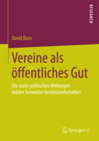 Vereine als öffentliches Gut : Die sozio-politischen Wirkungen lokaler Schweizer Vereinslandschaften