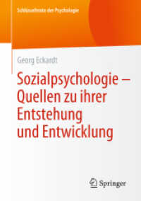 Sozialpsychologie - Quellen zu ihrer Entstehung und Entwicklung (Schlüsseltexte der Psychologie)