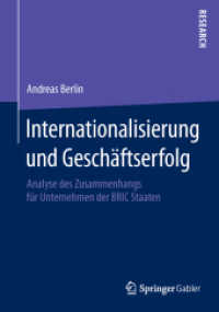 Internationalisierung und Geschäftserfolg : Analyse des Zusammenhangs für Unternehmen der BRIC Staaten