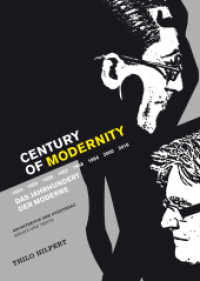 Century of Modernity : Architektur und Städtebau Essays und Texte （2015）