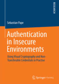 Authentication in Insecure Environments : Using Visual Cryptography and Non-Transferable Credentials in Practise （2014）