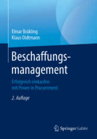 Beschaffungsmanagement : Erfolgreich einkaufen mit Power in Procurement （2ND）