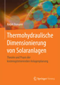 Thermohydraulische Dimensionierung von Solaranlagen : Theorie und Praxis der kostenoptimierenden Anlagenplanung