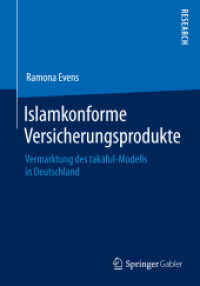 Islamkonforme Versicherungsprodukte : Vermarktung des takāful-Modells in Deutschland