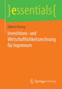 Investitions- und Wirtschaftlichkeitsrechnung für Ingenieure (essentials) （2014. ix, 25 S. IX, 25 S. 4 Abb. 210 mm）