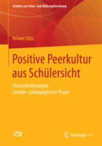 Positive Peerkultur aus Schülersicht : Herausforderungen (sonder-)pädagogischer Praxis (Studien zur Schul- und Bildungsforschung)