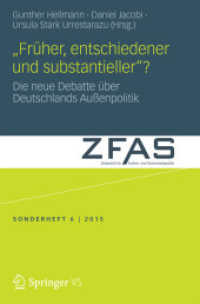 „Früher, entschiedener und substantieller'? : Die neue Debatte über Deutschlands Außenpolitik (Zeitschrift für Außen- und Sicherheitspolitik - Sonderhefte)