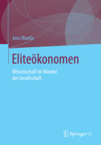 Eliteökonomen : Wissenschaft im Wandel der Gesellschaft （2015）