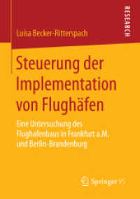Steuerung der Implementation von Flughäfen : Eine Untersuchung des Flughafenbaus in Frankfurt a.M. und Berlin-Brandenburg