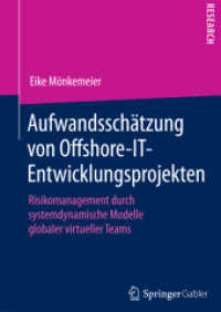 Aufwandsschätzung von Offshore-IT-Entwicklungsprojekten : Risikomanagement durch systemdynamische Modelle globaler virtueller Teams