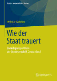 Wie der Staat trauert : Zivilreligionspolitik in der Bundesrepublik Deutschland (Staat - Souveränität - Nation)