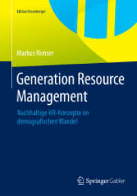 Generation Resource Management : Nachhaltige HR-Konzepte im demografischen Wandel (Edition Rosenberger)