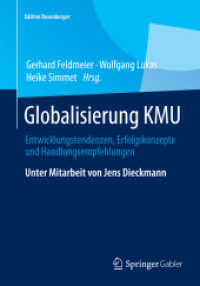 Globalisierung KMU : Entwicklungstendenzen, Erfolgskonzepte und Handlungsempfehlungen (Edition Rosenberger)