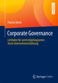 Governance, Compliance und Risikomanagement : Leitfaden für wertschöpfungsorientierte Unternehmensführung （1. Aufl. 2024. 2024. 200 S. Etwa 200 S. 20 Abb. 210 mm）