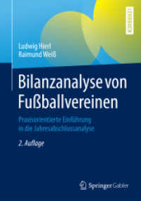 Bilanzanalyse von Fußballvereinen : Praxisorientierte Einführung in die Jahresabschlussanalyse （2ND）