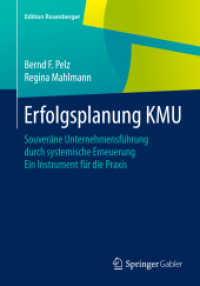 Erfolgsplanung KMU : Souveräne Unternehmensführung durch systemische Erneuerung Ein Instrument für die Praxis (Edition Rosenberger)
