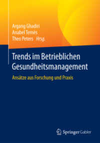 Trends im Betrieblichen Gesundheitsmanagement : Ansätze aus Forschung und Praxis