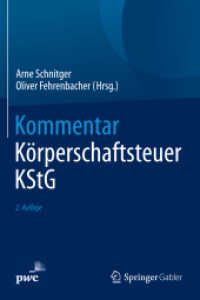 Kommentar Körperschaftsteuer KStG （2. Aufl. 2018. xxx, 2470 S. XXX, 2470 S. 240 mm）