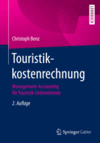 Touristikkostenrechnung : Management-Accounting für Touristik-Unternehmen （2ND）