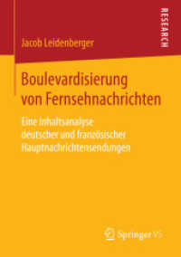 Boulevardisierung von Fernsehnachrichten : Eine Inhaltsanalyse deutscher und französischer Hauptnachrichtensendungen