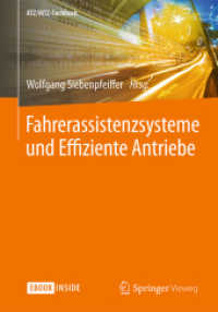 Fahrerassistenzsysteme und Effiziente Antriebe, m. 1 Buch, m. 1 E-Book : E-Book inside (ATZ/MTZ-Fachbuch) （2015. xv, 161 S. XV, 161 S. 122 Abb. Book + eBook. 240 mm）
