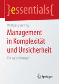 Management in Komplexität und Unsicherheit : Für agile Manager (essentials)